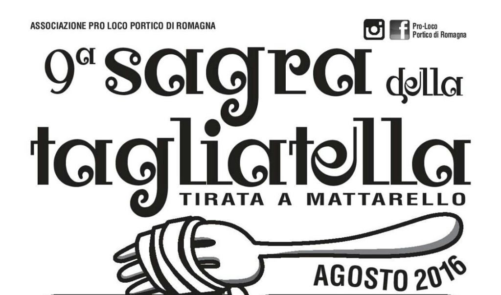 Unpli Pro Loco Emilia Romagna - Sagra della Tagliatella - Portico di Romagna FC