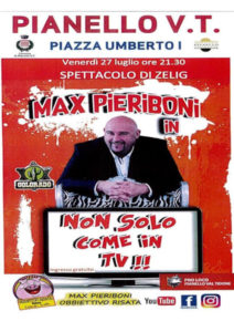 Max Pieriboni in "Non solo come in TV" @ Pianello Valtidone PC | Emilia-Romagna | Italia
